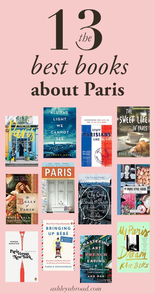 My favorite books about Paris of all time!